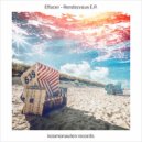 Effacer - Euphoria (Original Mix)