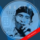 X6Cta - Acid Lord