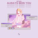 9ethes & StarlingEDM - Always Been You (Original Mix)
