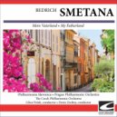 The Czech Philharmonic Orchestra - Smetana - Mein Vaterland (My Fatherland) - Blanik ()