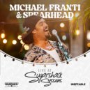 Michael Franti & Spearhead & Sugarshack Sessions - I Hope I Come Back As A Song (Live at Sugarshack Sessions)
