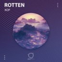 Rotten - Kop ()