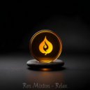 Ren Mixton - Relax ()