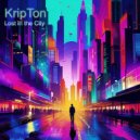 KripTon - Lost in the City ()