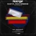 M.B.T.R., Rich Greene - Technosis