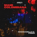 Primo, Massianello - Mami Colombiana (Original Mix)