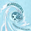Hunger Anthem - Bloodsucker ()