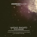 Matias Bagato - Exchanse