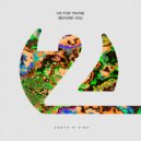 Victor Tayne - Before You (Original Mix)