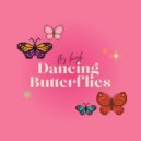 Lord Dandelion - Dancing Butterflies (Original Mix)