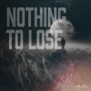 Haden - Nothing To Lose