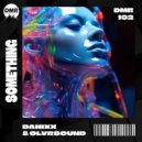 Danixx & OLVR (H) - Something