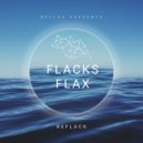 REFLACK - Flacks Flax (Original Mix)