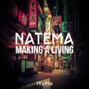 Natema - Making a Living (Short Edit)