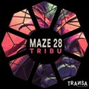 Maze 28 - Tribu