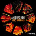 Anis Hachemi - Afro Warriors