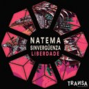 Natema, Sinverguenza - Liberdade