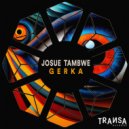 Josue Tambwe - Gerka