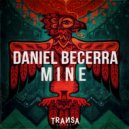 Daniel Becerra - Mine