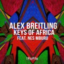 Alex Breitling feat. Nes Mburu - Keys Of Africa (Extended Mix)