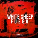 White Sheep - Fuego (Extended Mix)