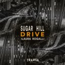 Laura Rogalli & Sugar Hill - Drive