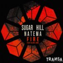 Sugar Hill, Natema feat. Aline Lima - Fire (Original Mix)