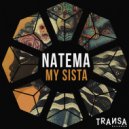 Natema - My Sista