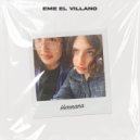 Eme el Villano - Hermana