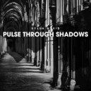 Sylla Nexis - Pulse Through Shadows
