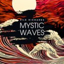 Silk Richards - Mystic Waves