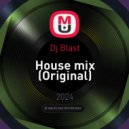 Dj Blast - House mix 2024 ()
