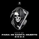 David BM - PARA MI SANTA MUERTE 2024