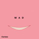 Claritate - Mad (Radio)