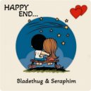 BLADETHUG & Seraphim - Happy End ()