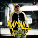 Kamall - Mo\' Money (The Saga) ()