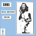 GRB3 - Unshadowed, Untroubled Soul