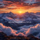Tony Igy - Something Beautiful