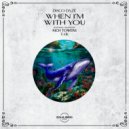 Disco Daze - When I\'m With You (Original Mix)