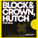 Block & Crown - For Real