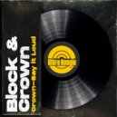 Block & Crown - Say It Loud