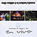 Millo Torres Y El Tercer Planeta - Oh Naná