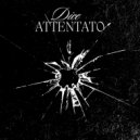 Dice - ATTENTATO ()