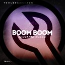 Giovanni Russo - Boom Boom (Edit)