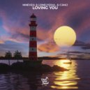 nineveh., Lonelysoul. & CJAKJ - Loving You (Extended Mix)