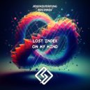 Lost Index - On My Mind