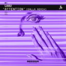 Laau - Attention