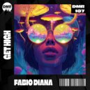 Fabio Diana - Get High (Original Mix)