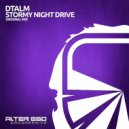 DTALM - Stormy Night Drive