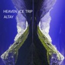 Heaven Ice Trip - Altay ()